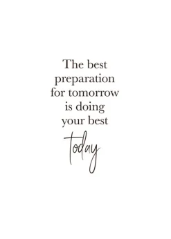 Plakat med citat - today